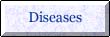 Button_diseases.jpg (1991 bytes)